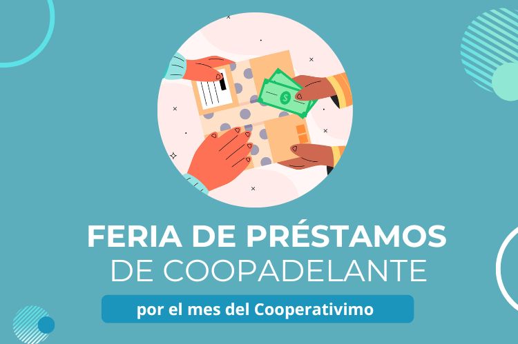 CoopAdelante celebra el Mes del Cooperativismo con préstamos al 1%